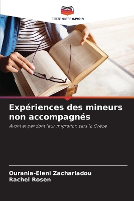 Book cover for Expériences des mineurs non accompagnés