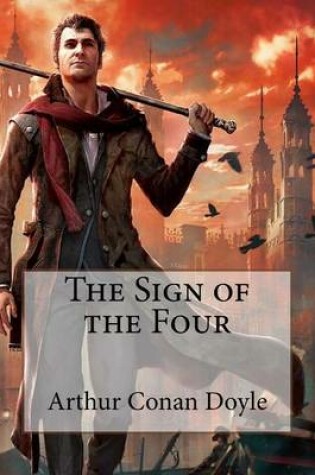 Cover of The Sign of the Four Arthur Conan Doyle