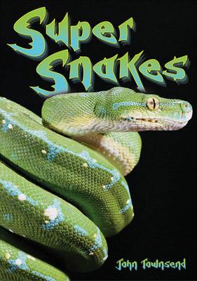 Cover of Super Snakes