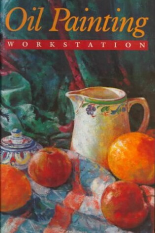 Cover of Oil Painting Workstation