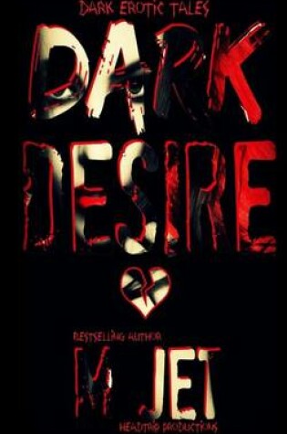 Cover of Dark Desire