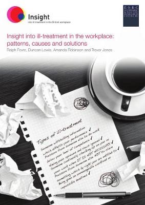 Book cover for Insight into ill-treatment in the workplace: patterns, causes and solutions