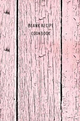 Book cover for Blank Recipe Cookbook