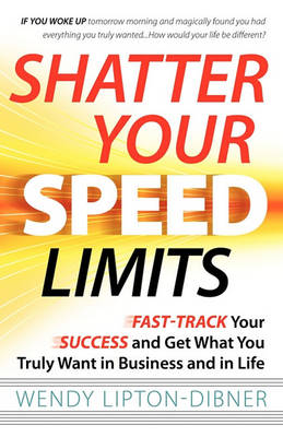 Book cover for Shatter Your Speed Limits