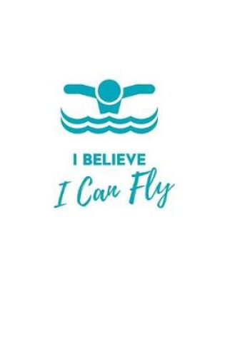 Cover of I Believe I Can Fly