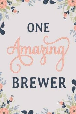Cover of One Amazing Brewer