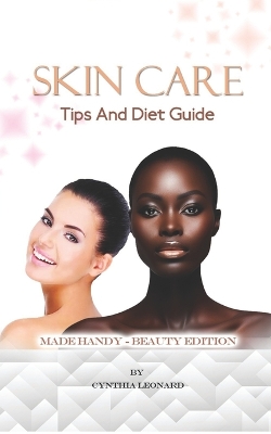 Book cover for Skin Care Tips And Diet Guide