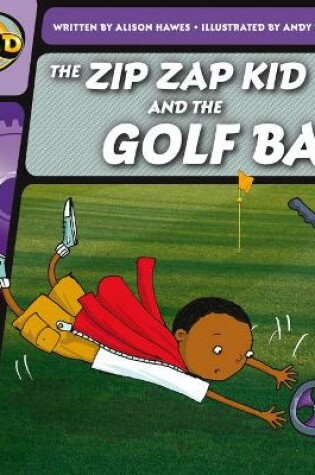 Cover of Rapid Phonics Step 1: The Zip Zap Kid and the Golf Bag (Fiction)