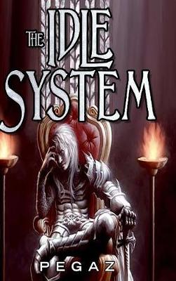 Book cover for The Idle System: The Rogues