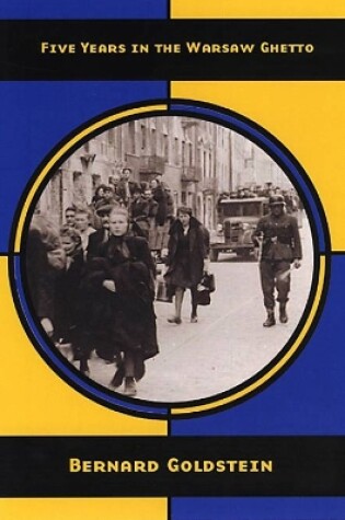 Cover of Five Years In The Warsaw Ghetto