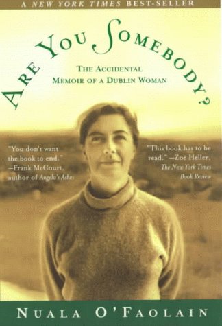 Book cover for Are You Somebody?: the Accidental Memoir of a Dublin Woman