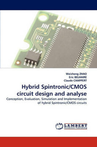 Cover of Hybrid Spintronic/CMOS Circuit Design and Analyse