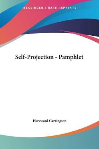 Cover of Self-Projection - Pamphlet