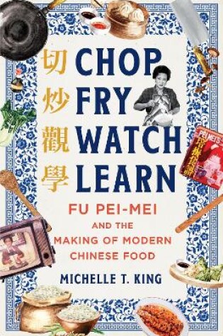 Cover of Chop Fry Watch Learn