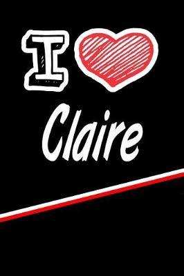 Book cover for I Love Claire