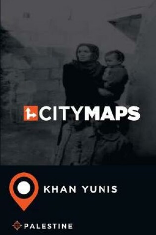 Cover of City Maps Khan Yunis Palestine