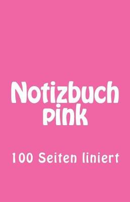 Book cover for Notizbuch pink