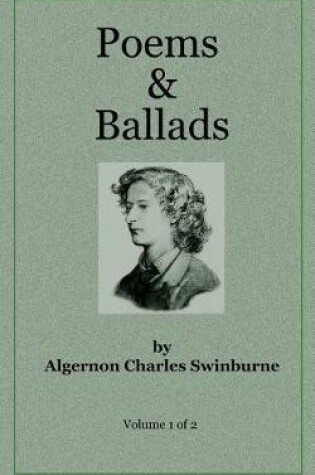 Cover of Poems & Ballads of Swinburne V1