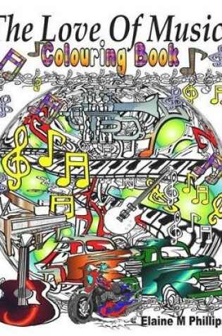 Cover of The Love of Music Colouring Book