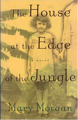 Book cover for The House at the Edge of the Jungle