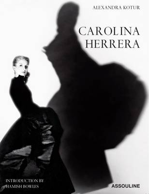 Book cover for Carolina Herrera: Portrait of a Fashion Icon