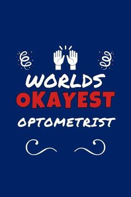 Book cover for Worlds Okayest Optometrist