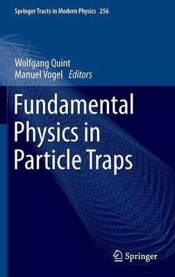 Book cover for Fundamental Physics in Particle Traps