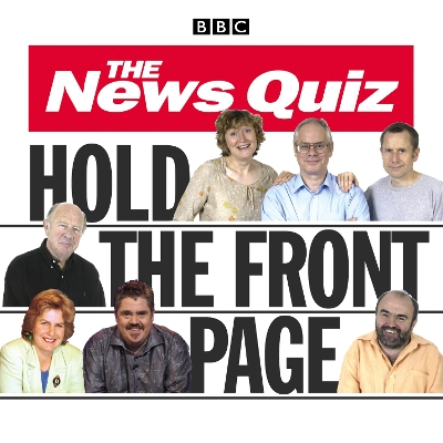 Book cover for The News Quiz: Hold The Front Page