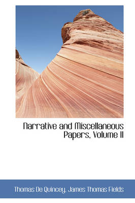 Book cover for Narrative and Miscellaneous Papers, Volume II