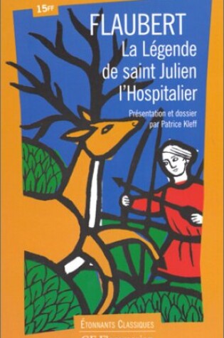 Cover of La Legende De Saint-Julien L'Hospitalier