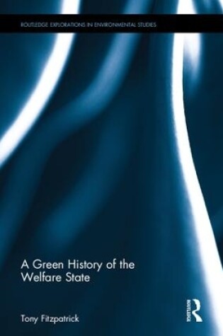 Cover of A Green History of the Welfare State