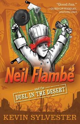 Book cover for Neil Flambé and the Duel in the Desert