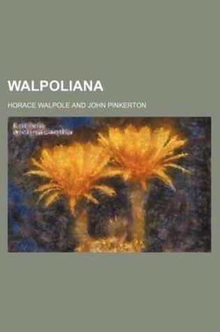 Cover of Walpoliana
