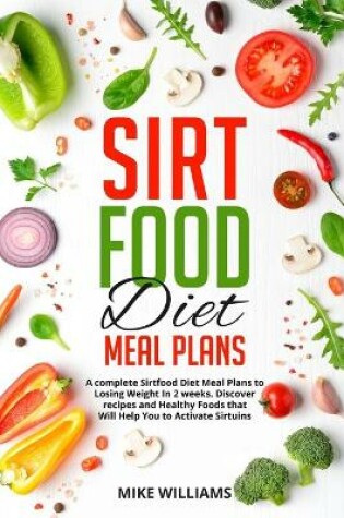 Cover of Sirtfood Diet Meal Plans