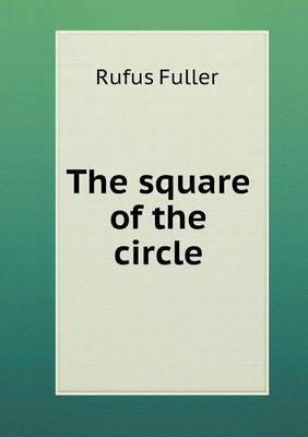 Book cover for The square of the circle