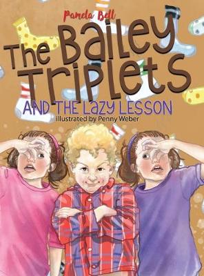 Cover of The Bailey Triplets and the Lazy Lesson