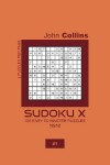 Book cover for Sudoku X - 120 Easy To Master Puzzles 12x12 - 1