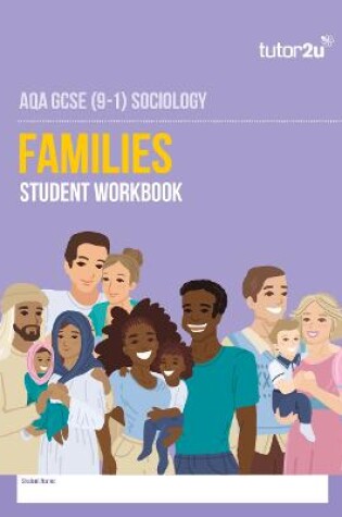 Cover of AQA GCSE (9-1) Sociology Families Student Workbook