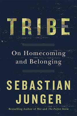 Tribe by Sebastian Junger