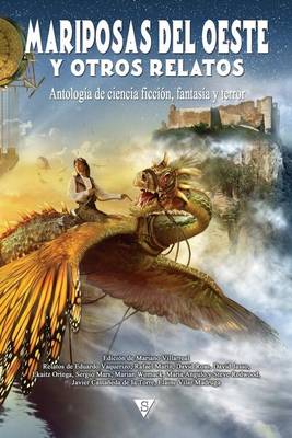 Book cover for Mariposas del Oeste Y Otros Relatos