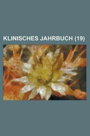 Cover of Klinisches Jahrbuch (19 )