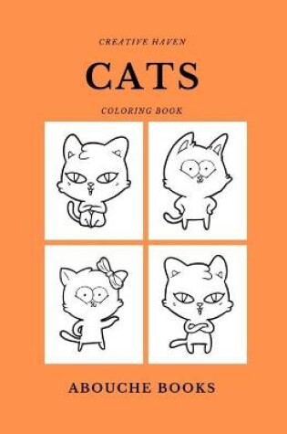 Cover of Creative Haven Cats Coloring Book