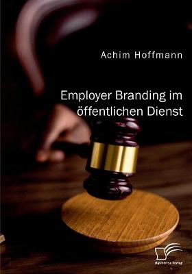 Book cover for Employer Branding im öffentlichen Dienst