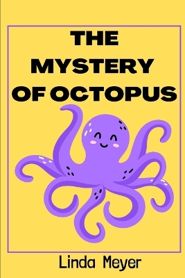 Book cover for The mystery of octopus