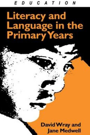 Cover of Literacy and Language in the Primary Years