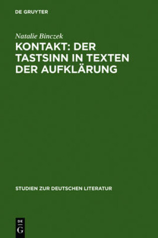 Cover of Kontakt: Der Tastsinn in Texten Der Aufklarung