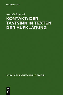 Cover of Kontakt: Der Tastsinn in Texten Der Aufklarung