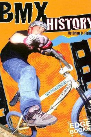 Cover of BMX History