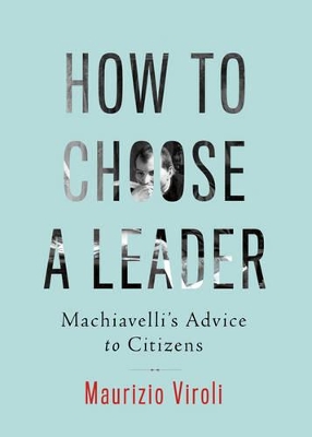 Book cover for How to Choose a Leader