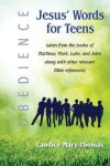 Book cover for Jesus' Words for Teens--Obedience--Teen Edition